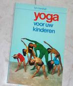 Yoga voor uw kinderen, Boeken, Ophalen of Verzenden, Zo goed als nieuw