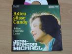 single Jean-Francois Michael * Adieu susse Candy, Verzenden, Gebruikt, Pop