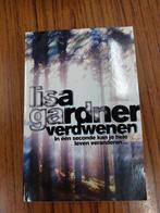 Lisa Gardner - Verdwenen, Ophalen of Verzenden, Gelezen, Lisa Gardner
