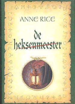 Diverse titels van Anne Rice, Boeken, Fantasy, Zo goed als nieuw, Ophalen of Verzenden
