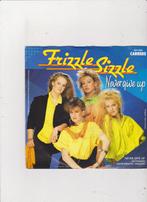 7" Single Frizzle Sizzle - Never give up, Cd's en Dvd's, Vinyl Singles, Pop, Ophalen of Verzenden, Zo goed als nieuw