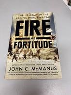 Fire and Fortitude McManus US Pacific war 1941 1943, Boeken, Oorlog en Militair, Ophalen of Verzenden, Tweede Wereldoorlog, Gelezen