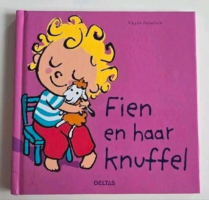 Sibylle Delacroix - Fien en haar knuffel, Boeken, Kinderboeken | Baby's en Peuters, Zo goed als nieuw, Ophalen of Verzenden