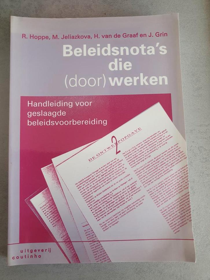 Beleidsnota's die (door)werken - Handleiding, Boeken, Studieboeken en Cursussen, Gelezen, WO, Gamma, Ophalen of Verzenden
