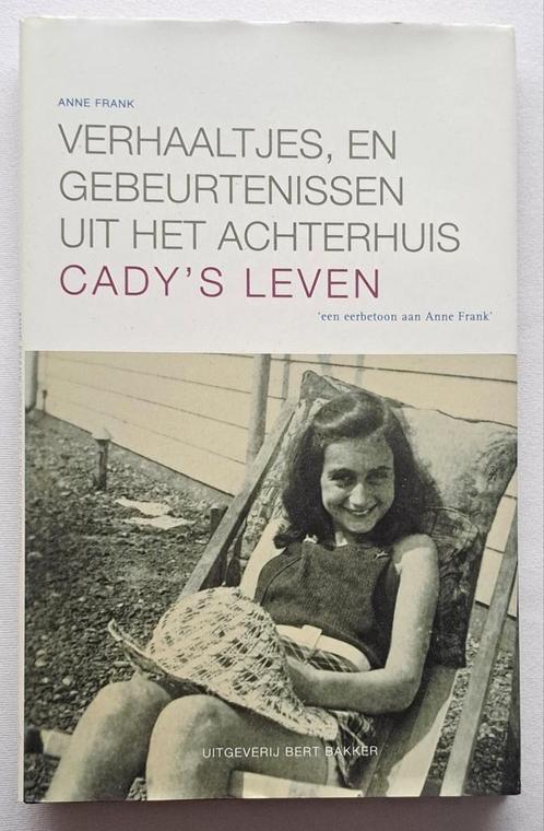 Verhaaltjes, en gebeurtenissen uit het Achterhuis, Cady's le, Boeken, Oorlog en Militair, Nieuw, Overige onderwerpen, Tweede Wereldoorlog