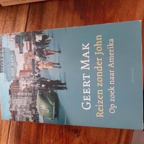 Geert Mak - Reizen zonder John, Boeken, Literatuur, Zo goed als nieuw, Amerika, Ophalen of Verzenden