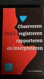 Observeren, registreren, rapporteren en interpreteren, Ophalen of Verzenden, Zo goed als nieuw, Petra de Bil