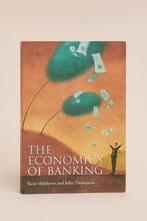 The Economics Of Banking - Kent Matthews - 9780470090084, Ophalen of Verzenden, Zo goed als nieuw