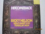 Ricky Nelson  -  Hitcomeback, Cd's en Dvd's, 7 inch, Zo goed als nieuw, Single, Verzenden