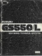 Suzuki GS550 L technical bulletin (611s), Ophalen of Verzenden, Suzuki