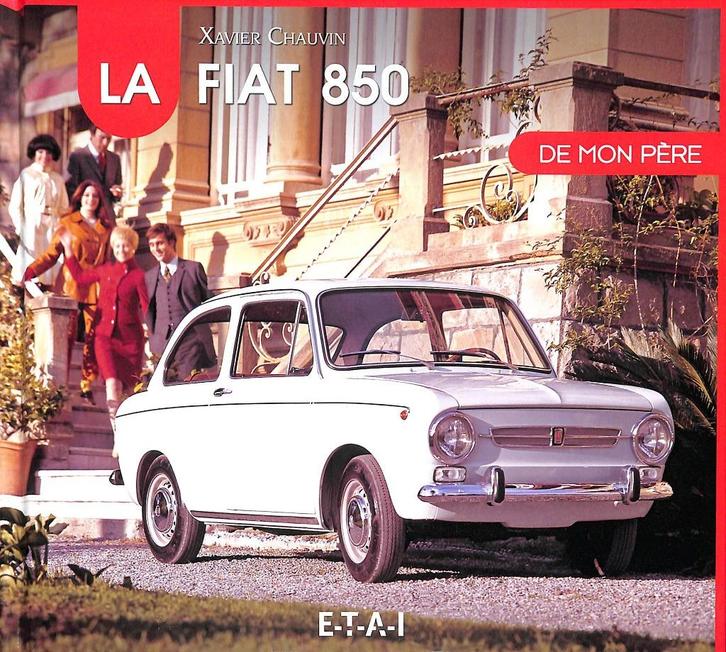 La Fiat 850 de mon pére, Boeken, Auto's | Boeken, Nieuw, Overige merken, Verzenden
