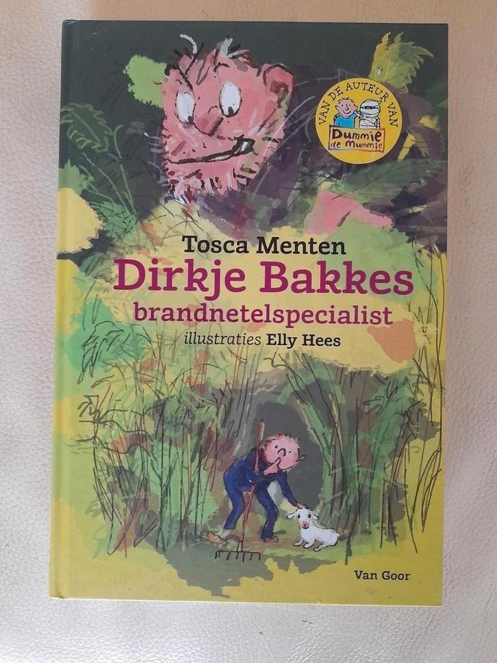 Tosca Menten - Dirkje Bakkes, brandnetelspecialist, Boeken, Kinderboeken | Jeugd | 10 tot 12 jaar, Zo goed als nieuw, Ophalen of Verzenden