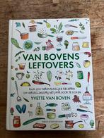 Van boven Leftovers yvette van Boven, Ophalen of Verzenden, Zo goed als nieuw
