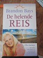 Brandon Bays - De helende reis, Ophalen of Verzenden, Zo goed als nieuw, Brandon Bays