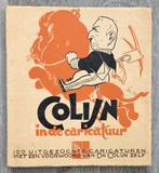 Colijn in de caricatuur [c. 1936], Ophalen of Verzenden