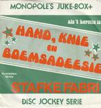 Stafke fabri hand,knie en boemsadeesie vinyl single, Ophalen of Verzenden, Zo goed als nieuw, Nederlandstalig, Single