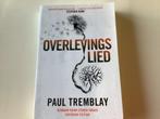 Overlevingslied - Paul Tremblay, Ophalen of Verzenden, Zo goed als nieuw