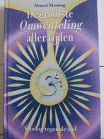 Marcel Messing - De grootste Omwenteling aller tijden, Achtergrond en Informatie, Spiritualiteit algemeen, Ophalen of Verzenden