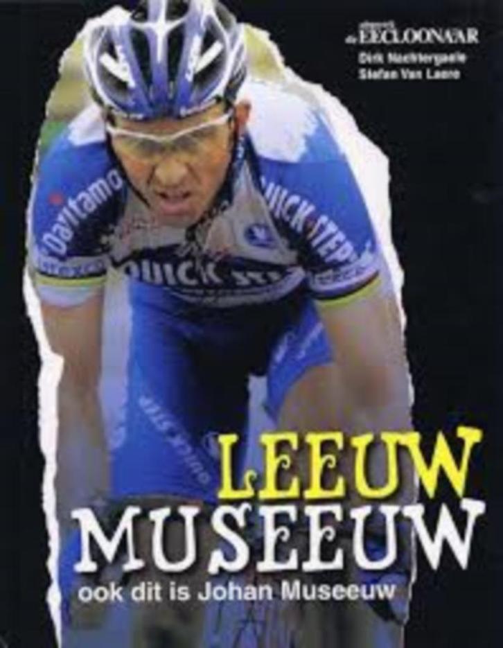 Johan Museeuw - Leeuw Museeuw - Nachtergaele & Van Laere, Boeken, Sportboeken, Nieuw, Lopen en Fietsen, Ophalen of Verzenden