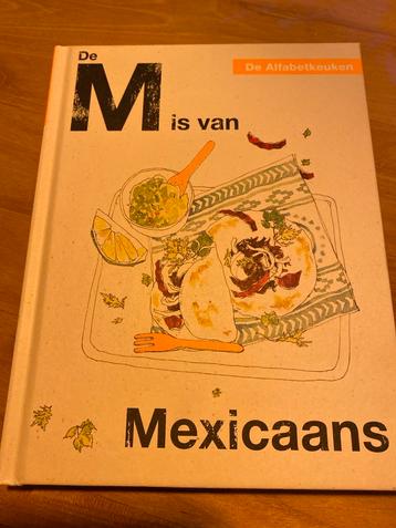Receptenboek: De M is van Mexicaans nieuw beschikbaar voor biedingen