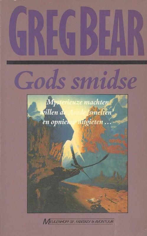 Greg Bear - Gods smidse - Meulenhoff SF 258, Boeken, Science fiction, Gelezen, Ophalen of Verzenden