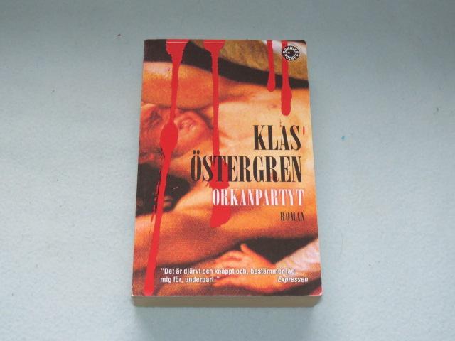 Zweeds: Orkanpartyt - Klas Östergren NIEUW, Boeken, Thrillers, Nieuw, Scandinavië, Ophalen of Verzenden