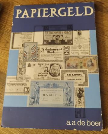 Papiergeld - A.A. De Boer beschikbaar voor biedingen