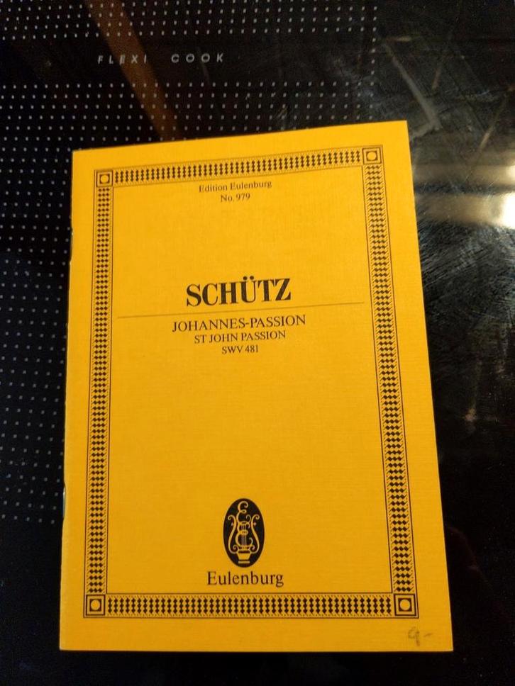 Schütz Johannes-Passion Partituur - Eulenburg Editie, Muziek en Instrumenten, Bladmuziek, Ophalen of Verzenden