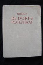 DE DORPSPOTENTAAT door Nobilis, Ophalen of Verzenden, Gelezen