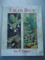 Eik en beuk / Jac. P. Thijsse, Boeken, Ophalen of Verzenden, Nieuw, Bloemen, Planten en Bomen, Dr. Jac. P. Thijsse
