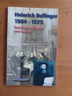 Heinrich Bullinger 1504-1575 - Woord & Wereld 61, Gelezen, Christendom | Protestants, Ophalen of Verzenden, Drs.H.Veldman