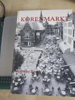 ARNHEM Korenmarkt.(Uit de Oude doos), 20e eeuw of later, Ophalen of Verzenden, Zo goed als nieuw, Antoine Bosch