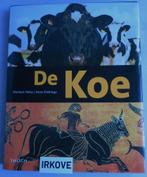 DE KOE  * Marleen Felius en Anno Fokkinga *, Boeken, Dieren en Huisdieren, Verzenden, Zo goed als nieuw, Vee, Marleen Felius e.a.
