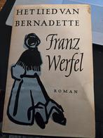 Historische roman "Het lied van Bernadette", Ophalen, Gelezen, Franz Werfel