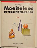 Moeiteloos Perspectief Tekenen - Deel 1, Gelezen, Phil Metzger, Ophalen of Verzenden, Tekenen en Schilderen