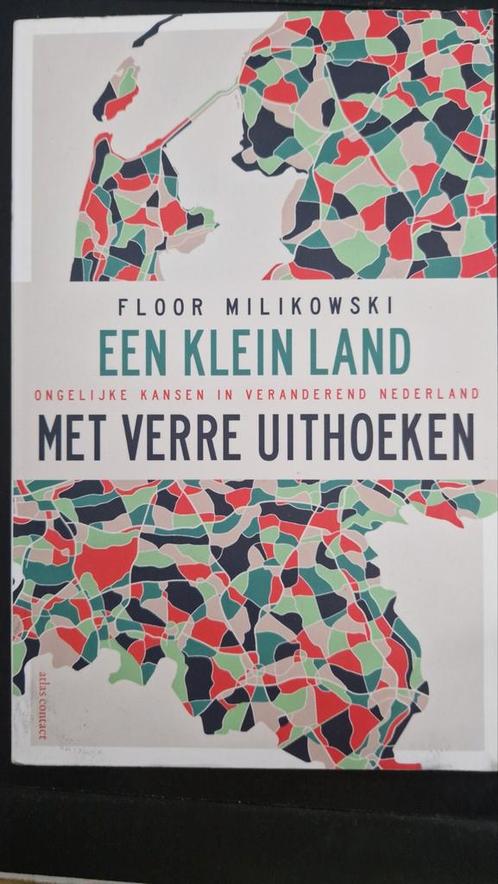 Een Klein Land - Floor Milikowski, Boeken, Politiek en Maatschappij, Gelezen, Maatschappij en Samenleving, Nederland, Ophalen of Verzenden