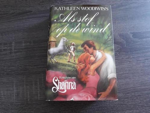 Als stof op de wind / Kathleen Woodiwiss, Boeken, Romans, Gelezen, Nederland, Ophalen of Verzenden