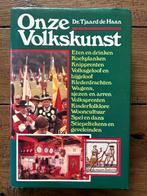 Onze Volkskunst, Ophalen of Verzenden, Zo goed als nieuw