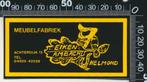Sticker: Meubelfabriek Eiken Ambacht - Helmond, Verzamelen, Ophalen of Verzenden, Zo goed als nieuw, Bedrijf of Vereniging