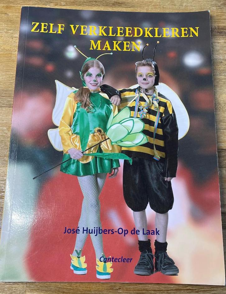 Zelf Verkleed Kleren Maken José Huijbers- op de Laak, Kinderen en Baby's, Carnavalskleding en Verkleedspullen, Nieuw, Jongen of Meisje