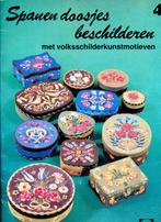 Spanen doosjes beschilderen, Antiek en Kunst, Curiosa en Brocante, Verzenden
