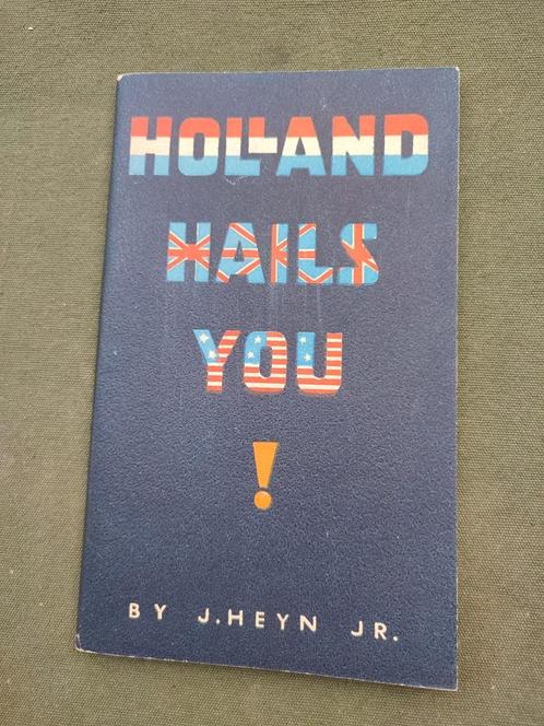 Gids Holland Hails You!, Verzamelen, Militaria | Tweede Wereldoorlog, Overige soorten, Boek of Tijdschrift, Nederland, Ophalen of Verzenden