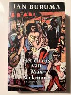 Het circus van Max Beckmann - Ian Buruma, Verzenden, Zo goed als nieuw, Eén auteur