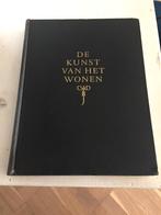 Retro Vintage boek  De kunst van het wonen / W Kuyper ., W. Kuyper, Ophalen of Verzenden, Zo goed als nieuw, Overige onderwerpen