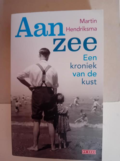 Martin Hendriksma - Aan zee, Boeken, Overige Boeken, Zo goed als nieuw, Verzenden