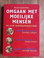 Succesvol omgaan met moeilijke mensen in uw werkomgeving, Ophalen of Verzenden, Zo goed als nieuw, K. Mannering