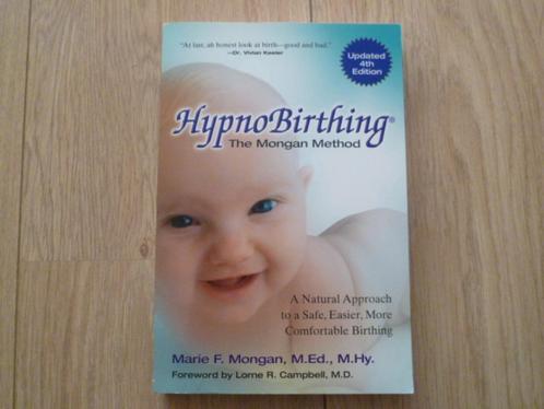 Mary F Mongan - Hypnobirthing + CD, Boeken, Esoterie en Spiritualiteit, Zo goed als nieuw, Achtergrond en Informatie, Spiritualiteit algemeen