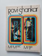 Ravi Shankar - My Music My Lifr, Boeken, Ophalen of Verzenden, Zo goed als nieuw