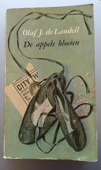 Olaf J. de Landell - De appels bloeien, Boeken, Ophalen of Verzenden, Gelezen