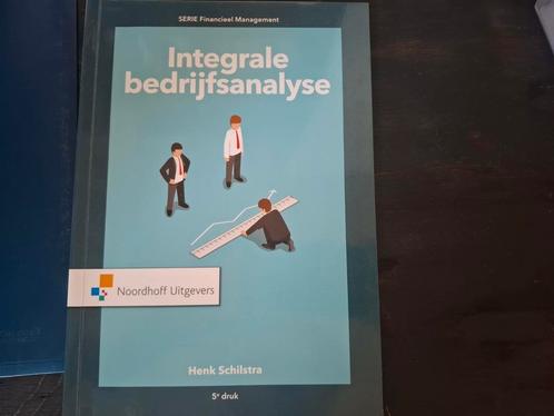 Henk Schilstra - Integrale bedrijfsanalyse, Boeken, Economie, Management en Marketing, Nieuw, Management, Ophalen of Verzenden